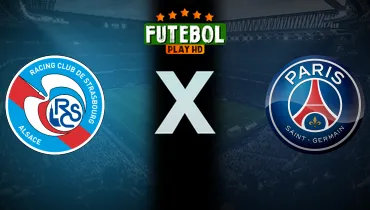Assistir Strasbourg x PSG ao vivo online 17/10/2026