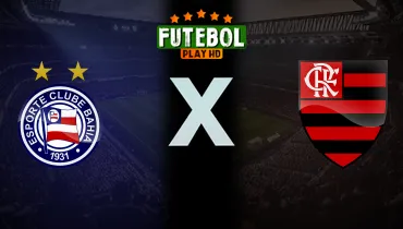 Assistir Bahia x Flamengo ao vivo online 18/10/2026