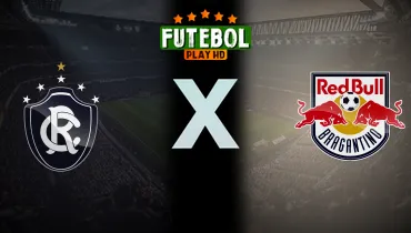 Assistir Remo x Red Bull Bragantino ao vivo online 18/10/2026