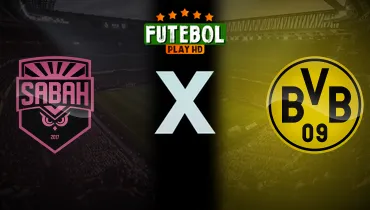 Assistir Sabah x Borussia Dortmund ao vivo online 20/10/2026