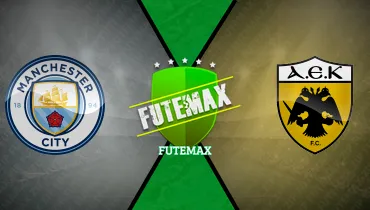 Assistir Manchester City x AEK Athenas ao vivo online 20/10/2026