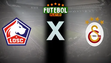 Assistir Lille x Galatasaray ao vivo online 21/10/2026