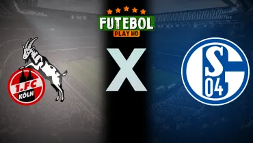 Assistir Colonia x Schalke 04 ao vivo online 24/10/2026