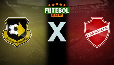 Assistir São Bernardo x Vila Nova ao vivo online 24/10/2026