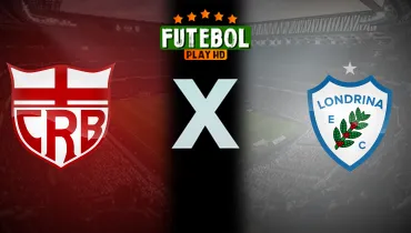 Assistir CRB x Londrina ao vivo online 24/10/2026