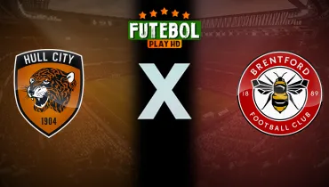 Assistir Hull City x Brentford ao vivo online 25/10/2026