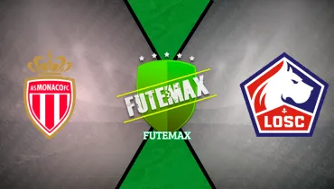 Assistir Monaco x Lille ao vivo online 25/10/2026