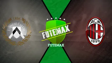 Assistir Udinese x Milan ao vivo online 25/10/2026