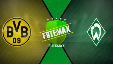 Assistir Borussia Dortmund x Werder Bremen ao vivo online 27/10/2026